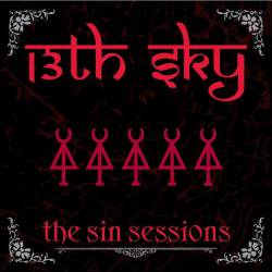 13th Sky : The Sin Sessions